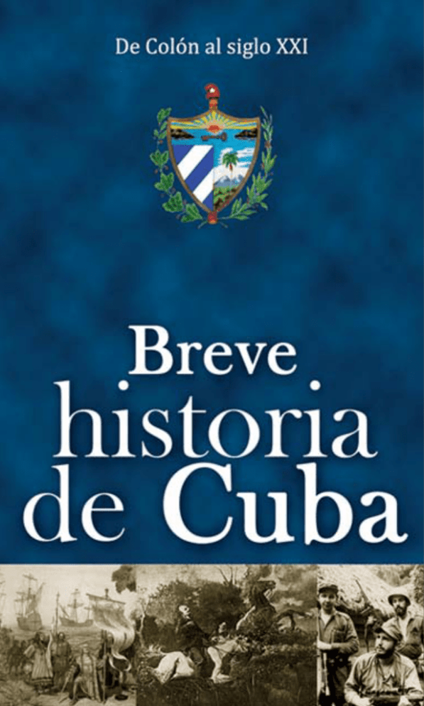 Breve Historia De Cuba, De Julio Cubría Vichot