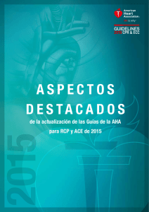 Actualizaci n de las Gu as de la AHA para RCP y ACE de 2015