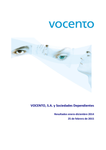 VOCENTO, S.A. y Sociedades Dependientes Resultados enero-diciembre 2014