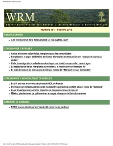 Número 151 - Febrero 2010 NUESTRA OPINIÓN COMUNIDADES Y BOSQUES