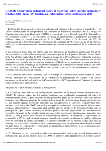 CEACR:  Observación  individual  sobre  el ... tribales, 1989 (núm. 169) Guatemala (ratificación: 1996) Publicación: 2006