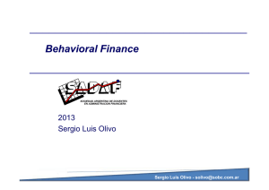 __________________________________ Behavioral Finance 2013 Sergio Luis Olivo