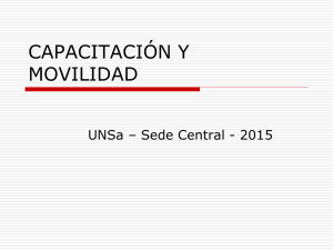 CAPACITACIÓN Y MOVILIDAD UNSa – Sede Central - 2015