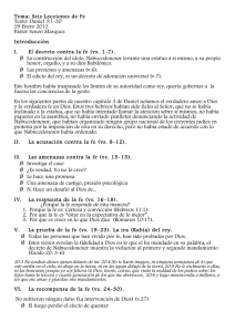 Tema: Seis Lecciones de F e Texto: Daniel 3:1-30 29 Enero 2012