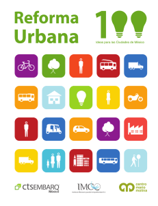 Reforma Urbana. 100 Ideas para las Ciudades de México