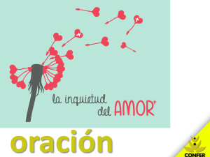 Oración Domingo mañana. Jornadas PJV 2014: La Inquietud del Amor.