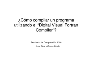 ¿Cómo compilar un programa utilizando el “Digital Visual Fortran Compiler”?