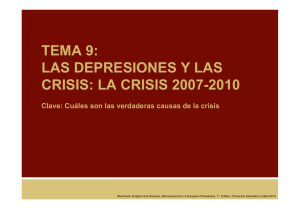 TEMA 9: Las depresiones y las crisis: 2007-2010