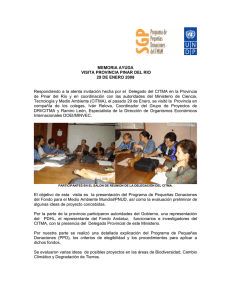 Informe sobre evaluación preliminar de algunas ideas de proyecto concebidas. provincia de Pinar del Río (enero 2008).