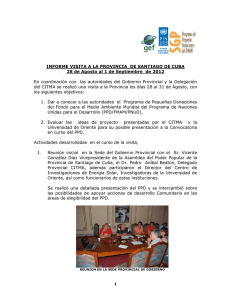 Informe de la visita realizada a la provincia de Santiago de Cuba (agosto 2012).