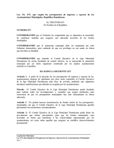 Ley No. 673, que regula los presupuestos de ingresos y egresos de los Ayuntamientos Municipales. República Dominicana