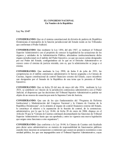 EL CONGRESO NACIONAL En Nombre de la República Ley No. 13-07