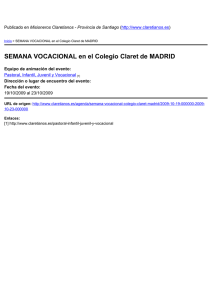 SEMANA VOCACIONAL en el Colegio Claret de MADRID ) 19/10/2009 al 23/10/2009