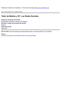 Taller de Medios y NT: Las Redes Sociales. ) Segovia