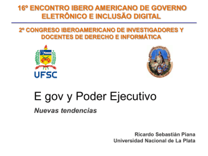 E gov y Poder Ejecutivo  16º ENCONTRO IBERO AMERICANO DE GOVERNO