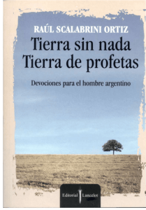 Tierra sin nada. Tierra de profetas Devociones para el hombre argentino
