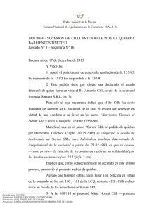 1401/2014 -  SUCESION DE CILLI ANTONIO LE PIDE LA... BARRIENTOS TIMOTEO Juzgado N° 8 – Secretaría N° 16