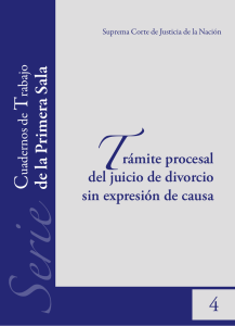  TRAMITE PROCESAL DEL DIVORCIO SIN EXPRESIÓN DE CAUSA.