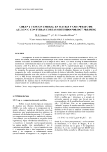 CREEP Y TENSION UMBRAL EN MATRIZ Y COMPUESTO DE ALUMINIO CON FIBRAS CORTAS OBTENIDO POR HOT PRESSING