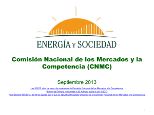 Comisi n Nacional de los Mercados y la Competencia (CNMC)