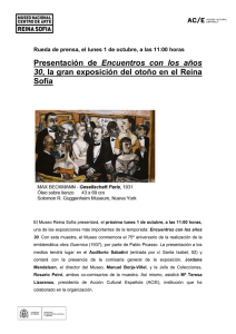 Presentación de Encuentros con los años 30 , la gran exposición del otoño en el Reina Sofía
