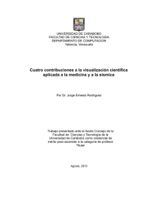 UNIVERSIDAD DE CARABOBO FACULTAD DE CIENCIAS Y TECNOLOGIA DEPARTAMENTO DE COMPUTACION