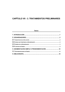 CAPÍTULO VII - 3. TRATAMIENTOS PRELIMINARES 1. Í