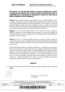 Resolución de la Secretaria General de Justicia e Interior en Málaga por la que se anuncia Convocatoria para su Cobertura Mediante Comisión de Servicio de una Plaza de Médico Forense en el IML de Marbella