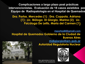 Complicaciones a largo plazo post prácticas intervencionistas. Evaluación de 18 casos asistidos por Equipo de Radiopatología en el Hospital de Quemados.