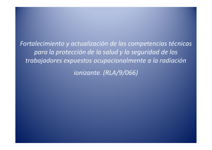 Protecci n de la salud y la seguridad de los trabajadores expuestos ocupacionalmente a la radiaci n ionizante - ARN - Ana Rojo