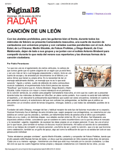 - Perantuono, Pablo : Canci n de un le n , en Radar , P gina 12, 26/01/2014.