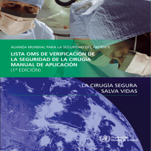 Lista OMS de verificación de la seguridad de la cirugía: Manual de aplicación (1ª edición)
