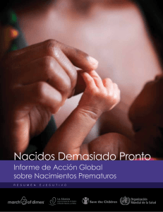 Nacidos demasiado pronto: Resumen ejecutivo pdf, 2.04Mb
