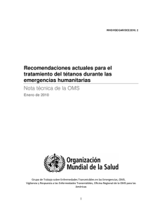 Recomendaciones actuales para el tratamiento del tétanos durante las emergencias humanitarias
