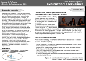 AMBIENTE/S Y ESCENARIO/S Jornada de Reflexión y Muestra de Producciones  2014