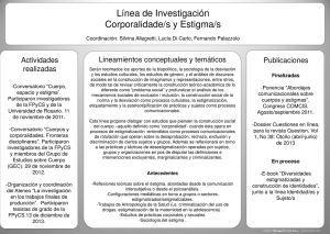 Línea de Investigación Corporalidade/s y Estigma/s  Lineamientos conceptuales y temáticos