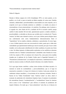 -Mignolo, Walter (2008) Posoccidentalismo: un argumento desde Am rica Latina , en Castro G mez, Santiago y Eduardo Mendieta (eds.) Teor as sin disciplinas. M xico: Porr a.