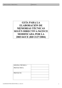 GUÍA PARA LA ELABORACIÓN DE MEMORIAS TÉCNICAS SEGÚN DIRECTIVA 94/25/CE