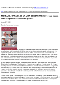 MENSAJE JORNADA DE LA VIDA CONSAGRADA 2014 «La alegría