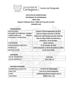 FACULTAD DE ODONTOLOGIA POSTGRADO DE ORTODONCIA SNIES 7816