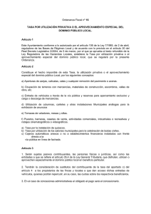 16.- ORDENANZA FISCAL Nº 16 TASA POR UTILIZACIÓN PRIVATIVA O EL APROVECHAMIENTO ESPECIAL DEL DOMINIO PÚBLICO LOCAL