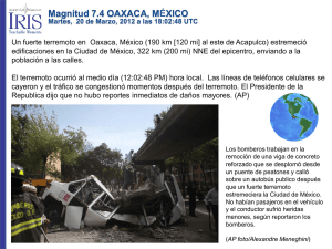 Magnitud 7.4 OAXACA, M XICO É