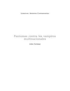 Cortazar Julio - Fantomas Contra Los Vampiros Multinacionales.pdf
