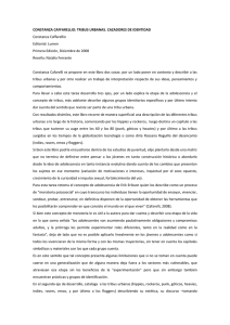 CONSTANZA CAFFARELLIO: TRIBUS URBANAS. CAZADORES DE IDENTIDAD  Constanza Caffarellio   Editorial: Lumen   Primera Edición, Diciembre de 2008 