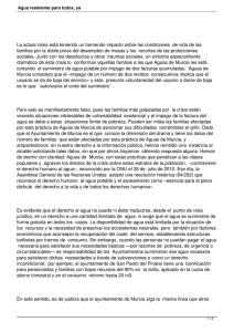 La actual crisis está teniendo un tremendo impacto sobre las... familias por la doble pinza del desempleo de masas y...