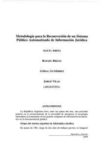Metodología para la Reconversión de un Sistema (ARGENTINA) ALICIA ARENA