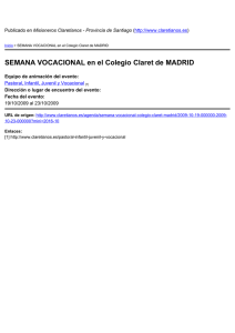 SEMANA VOCACIONAL en el Colegio Claret de MADRID ) 19/10/2009 al 23/10/2009
