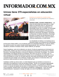 INFORMADOR Unives tiene 379 especialistas en educacion virtual