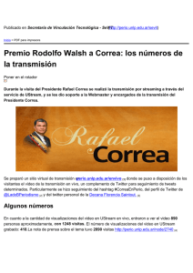 Premio Rodolfo Walsh a Correa: los números de la transmisión