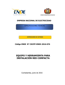 EQUIPO Y HERRAMIENTA PARA INSTALACIÓN RED COMPACTA EMPRESA NACIONAL DE ELECTRICIDAD